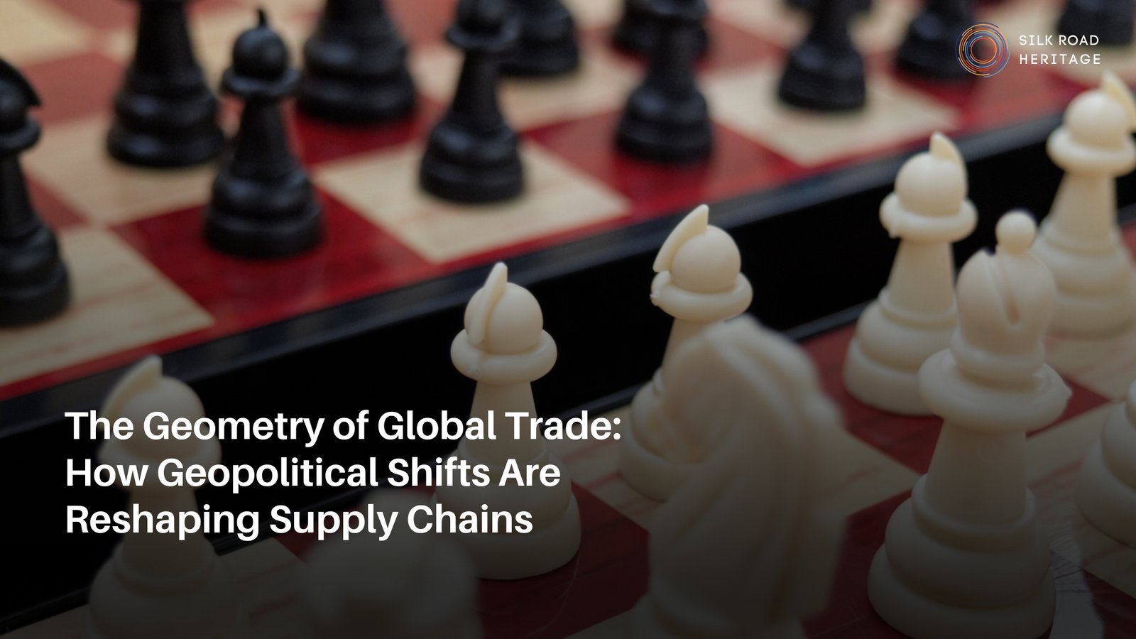 The Geometry of Global Trade: How Geopolitical Shifts Are Reshaping ...